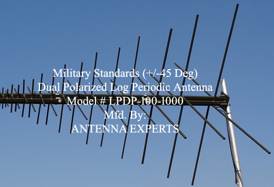 Dual Polarized Log Periodic Antenna 100-1000MHz